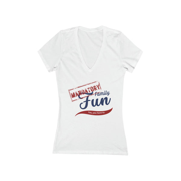 Mandatory Family Fun Required - Women's Deep V-Neck