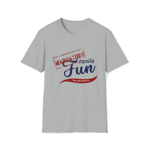 Mandatory Family Fun Required - Men's Unisex Softstyle T-Shirt